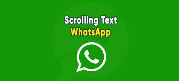 Cara Membuat Scrolling Text WhatsApp